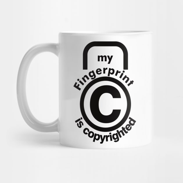 My fingerprint is copyrighted by NekroSketcher